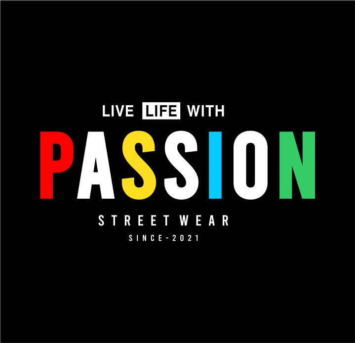 t shirt design graphic, vector, illustration live life with passion lettering typography