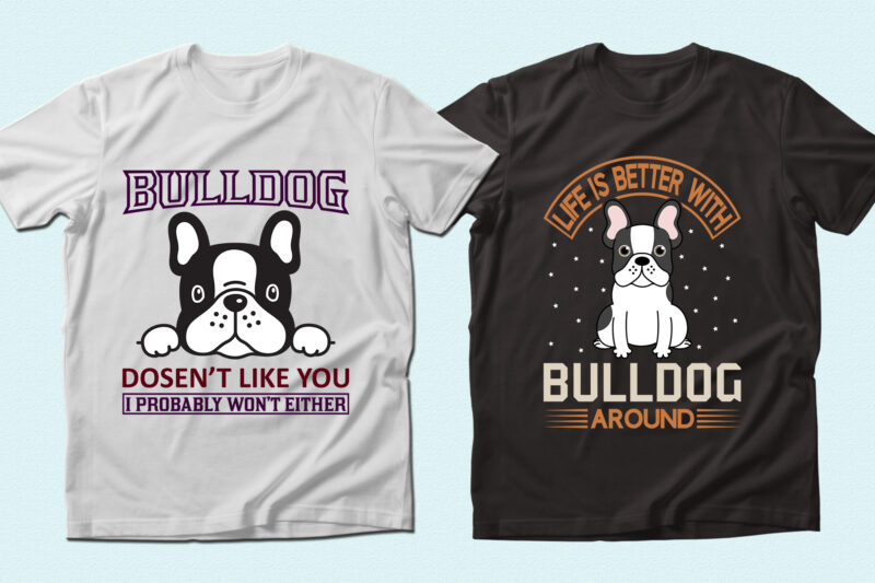 Trendy 20 Bulldog quotes T-shirt Designs Bundle — 98% Off