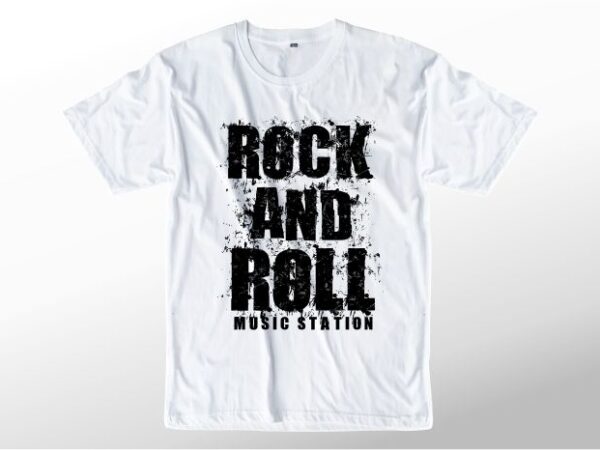 Music t shirt design graphic, vector, illustration rock and roll abstrack lettering typography