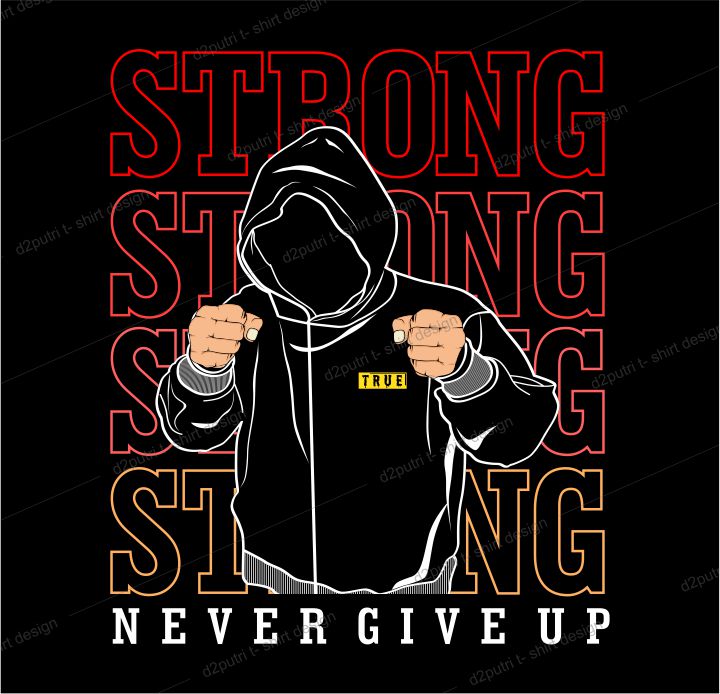 fighter t shirt design graphic, vector, illustration strong never give up lettering typography