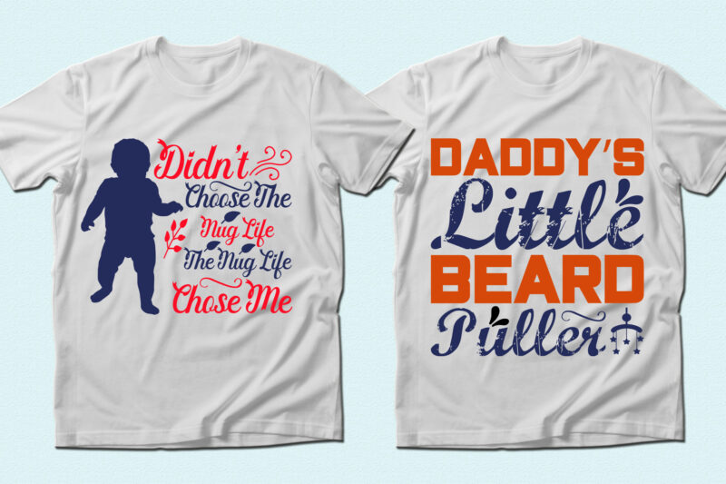 Trendy 20 Baby quotes T-shirt Designs Bundle — 98% Off