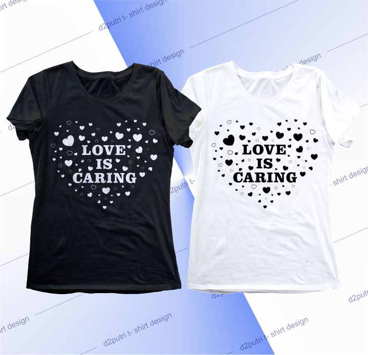 women, girls, ladies, t shirt design graphic, vector, illustration love is caring lettering typography