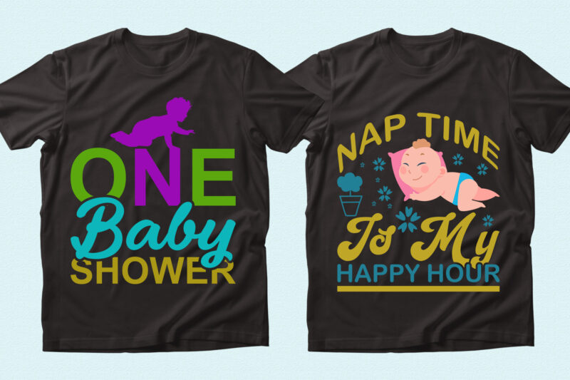 Trendy 20 Baby quotes T-shirt Designs Bundle — 98% Off