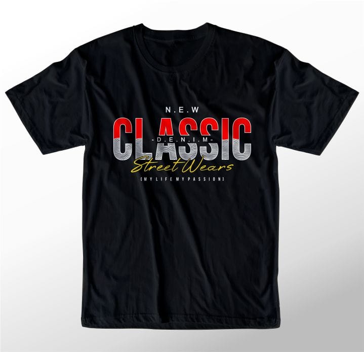 t shirt design graphic, vector, illustration classic denim my life my passion lettering typography