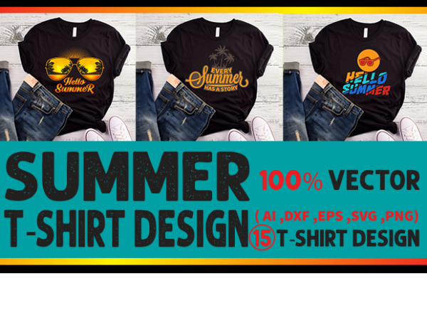 Best selling summer t-shirt designs bundle – 15 summer t shirt designs bundle, 100% vector (ai, eps, svg, dxf, png), beach t shirt design bundle, surf t shirt bundle, surfing