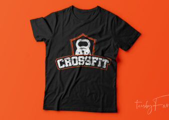 Crossfit, Gym lover t shirt deisgn for sale