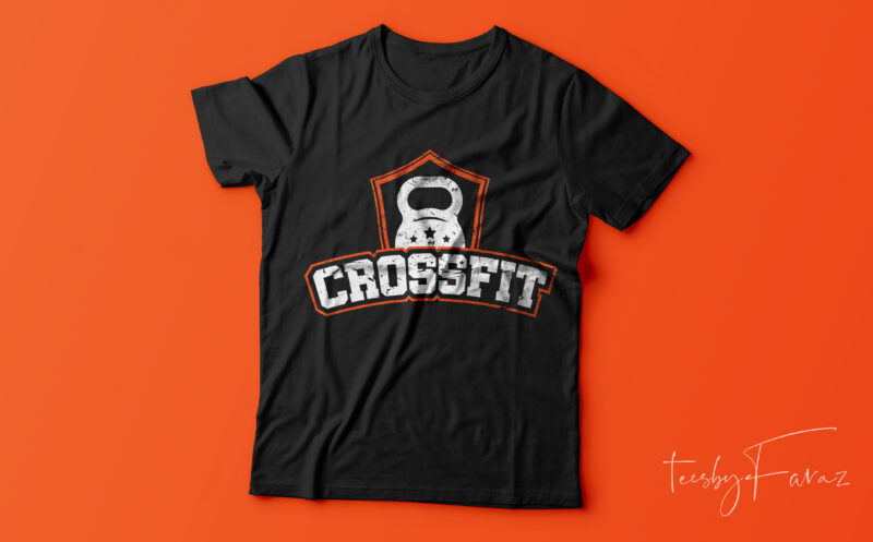 Crossfit, Gym lover t shirt deisgn for sale