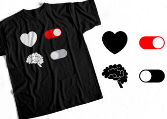 HEART ON BRAIN OFF – T-Shirt design