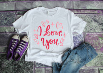 I LOVE YOU – Valentine’s day t shirt designs, valentine t shirt designs , funny valentine designs bundle, love t shirt svg, valentine svg , valentine png , heart t