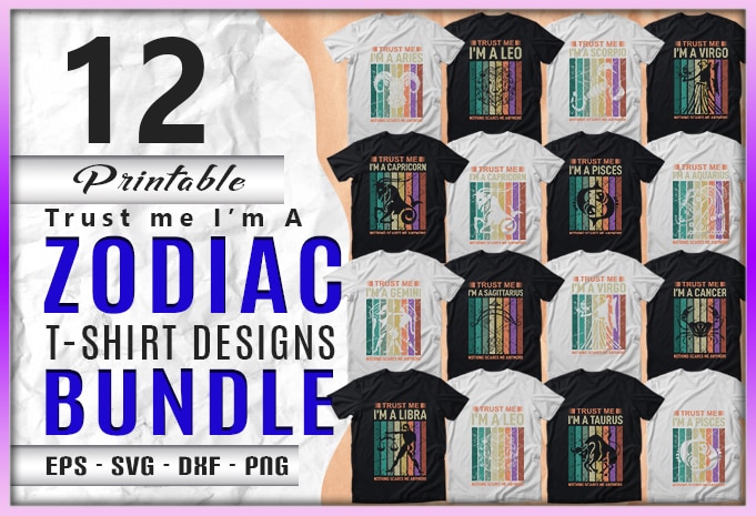 173 Mega Zodiac Quotes T-shirt Designs Bundle — 99% Off