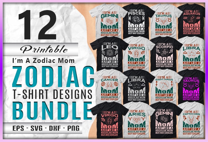 173 Mega Zodiac Quotes T-shirt Designs Bundle — 99% Off