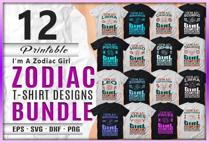 173 Mega Zodiac Quotes T-shirt Designs Bundle — 99% Off