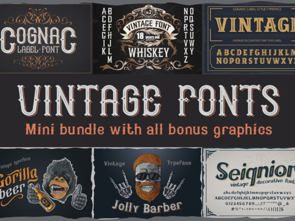 Vintage fonts bundle + all bonus t shirt vector art