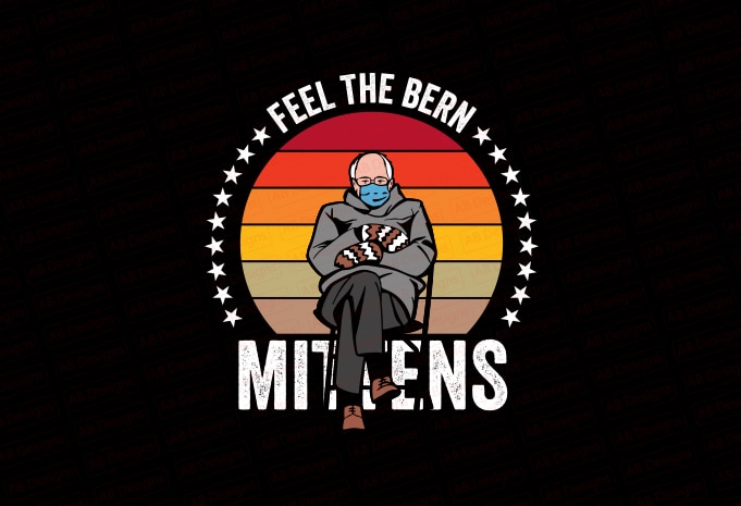 Feel the bern, Bernie sanders mittens T-Shirt Design