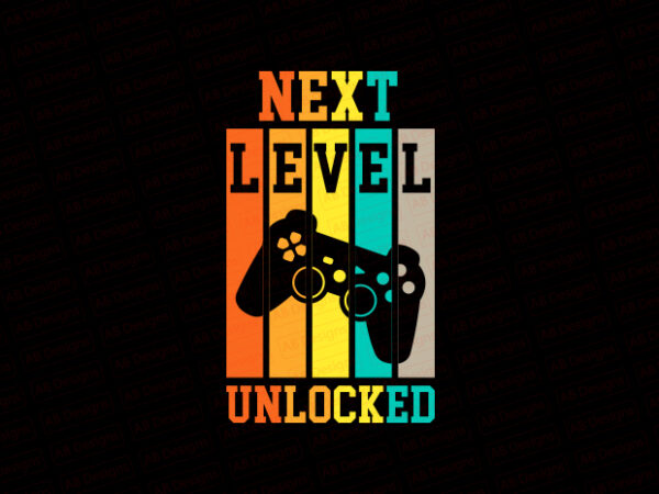 Next level unlocked t-shirt design