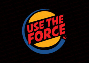 Use the force T-Shirt Design