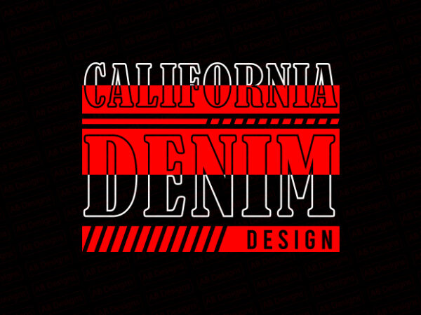 California denim design t-shirt design