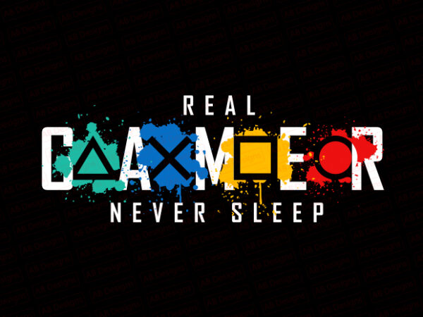 Real gamer never sleep t-shirt design