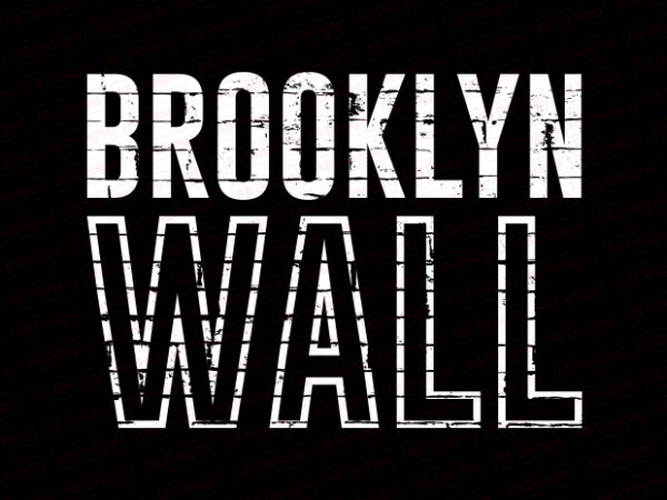 Brooklyn wall t-shirt design