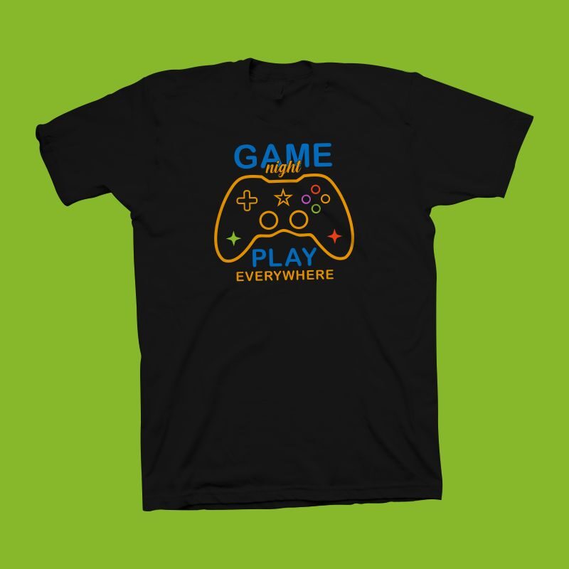 Download Game Night Play Everywhere Vector Illustration Gamer T Shirt Design Gaming Vector Illustration Gamer Svg Ready To Print Gamer T Shirt Design For Sale Buy T Shirt Designs