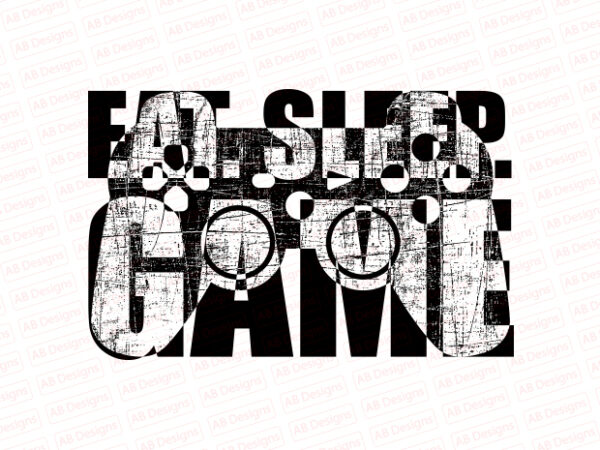 Eat sleep game t-shirt design