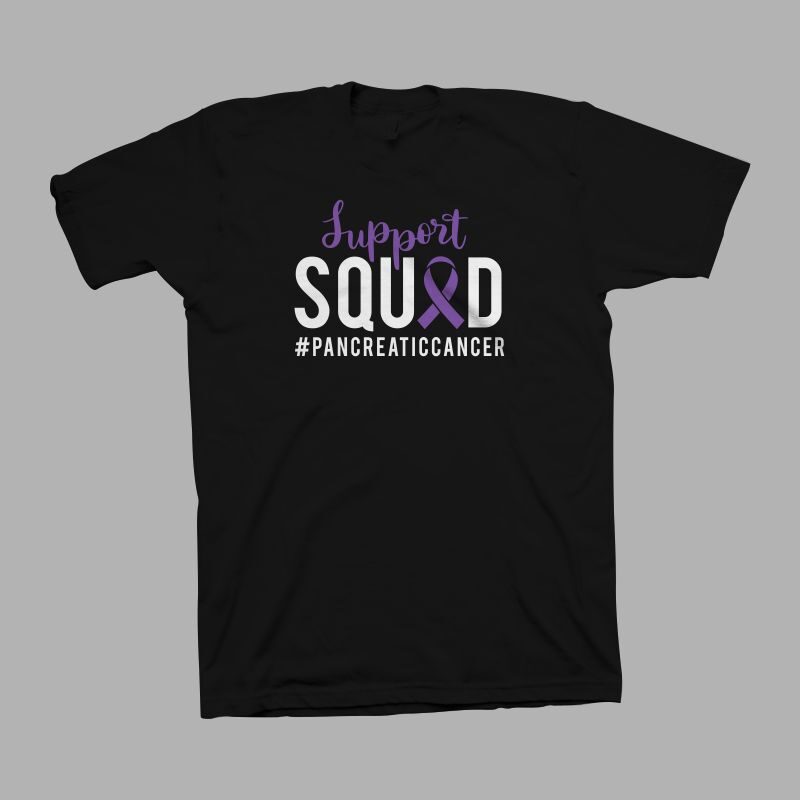 20 T shirt Design Support Squad - Cancer Awareness Design Bundle - stomach cancer, prostate cancer, pancreatic cancer, ovarian cancer, kidney cancer, lung cancer, liver cancer, leukemia cancer, brain cancer