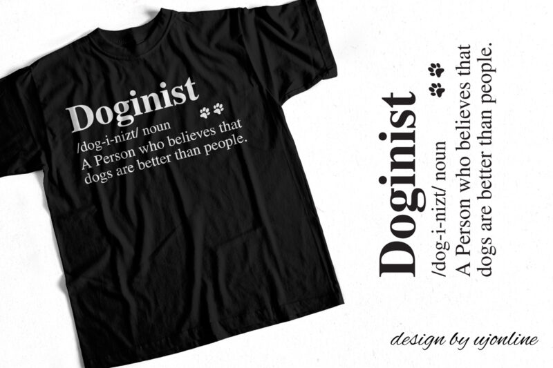 Doginist Definition T-Shirt Design