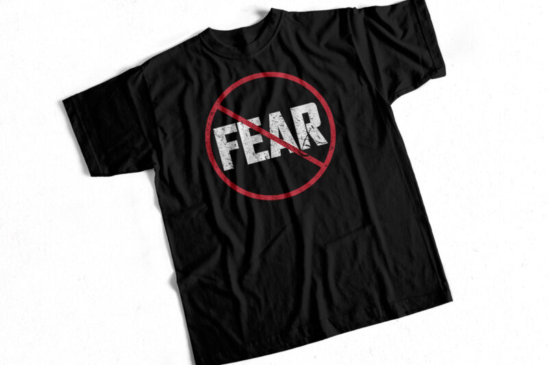 NO FEAR – T-Shirt Design for sale