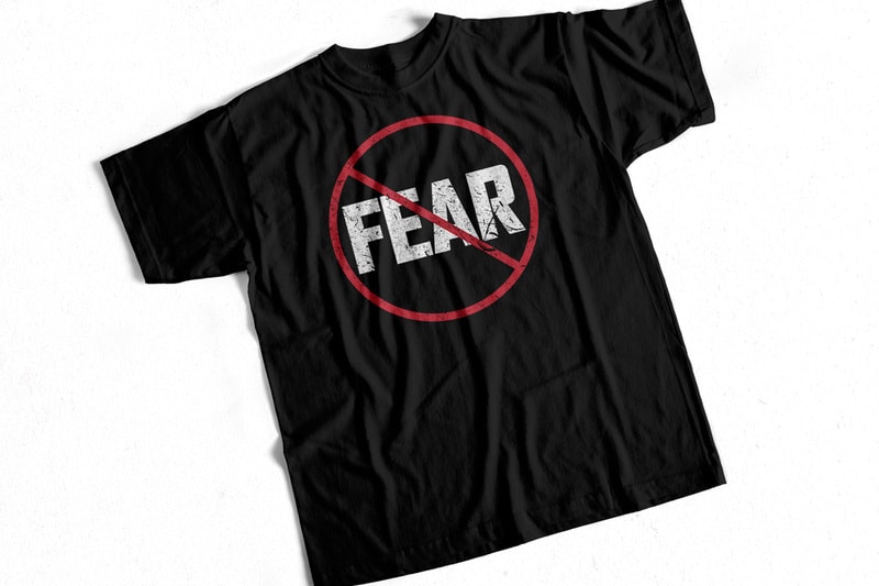 no fear t shirt sayings