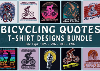 Trendy 20 bicycling quotes t-shirt designs bundle --- 98% off