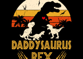Daddy saurus T rex t shirt design template