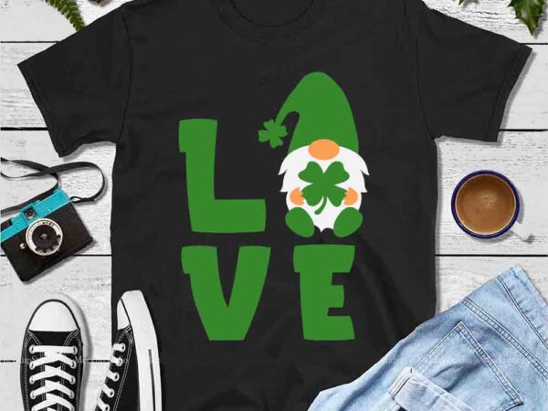 Gome love patrick day, gome patrick day svg, gome svg, st patrick day svg, patrick day t shirt design template