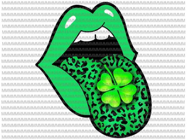 St patricks day, red lips green leopard tongue cheetah cool png, red lips green leopard patricks day, funny patricks day t shirt template vector