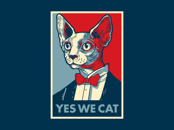 Yes we cat t shirt design template