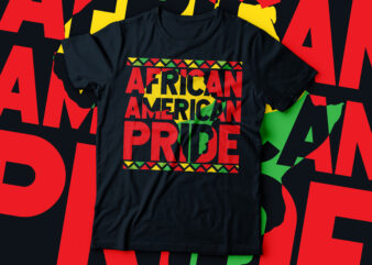 african american pride typography design | black girl | black women | black man