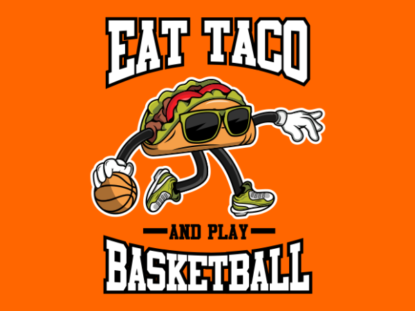 Basketball tacos t shirt template