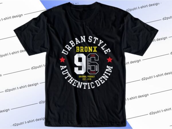 T shirt design graphic, vector, illustration bronx 96 number lettering typography
