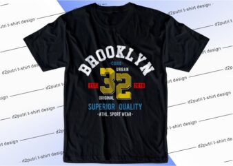 t shirt design graphic, vector, illustration brooklyn 32 lettering typography