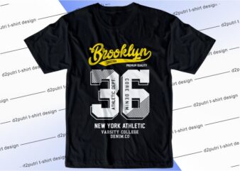 t shirt design graphic, vector, illustration brooklyn 36 lettering typography