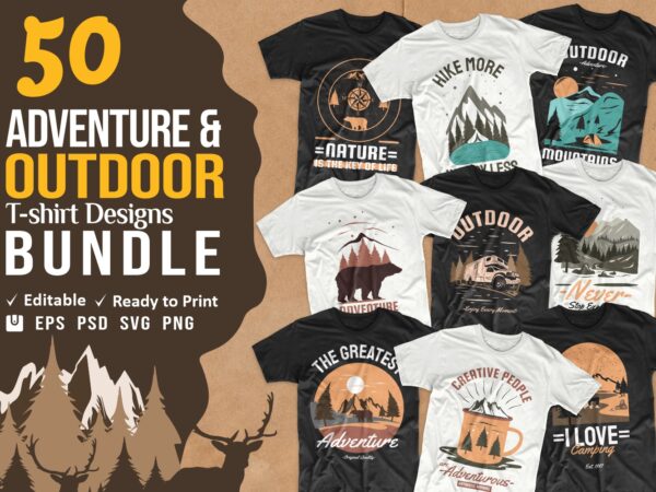 Adventure t shirt designs bundle, outdoor t-shirt designs, editable adventure quotes t-shirt design pack collection, commercial use t shirt designs, vector t shirt design