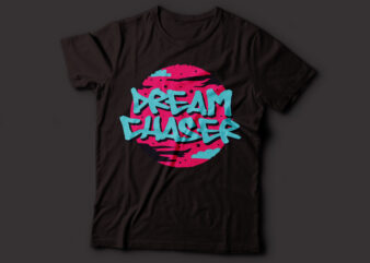 dream chaser typography t-shirt design | dreamer typography design