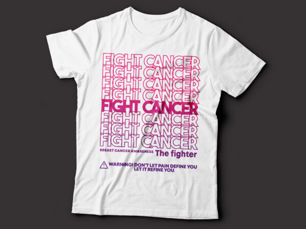 breast cancer awareness t-shirt design, the fighter girl breast