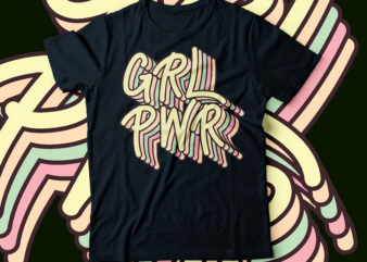 GRL pwr multilayer tshirt design | women t-shirt design