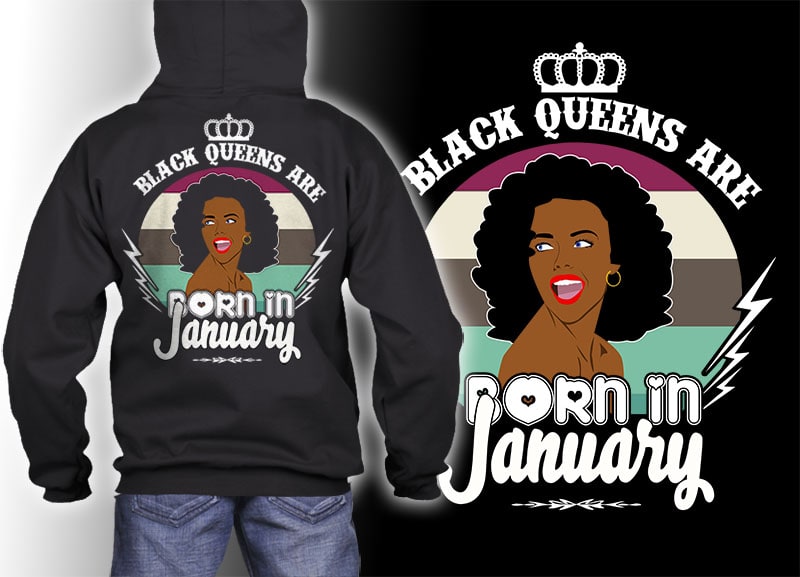 21 Black queens are born january Tshirt designs bundles