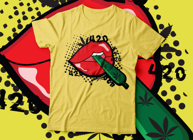Marijuana lip with joint 420 T-Shirt pop art design | Weed Funny Cannabis Pot Smoker Legalize Weed Tee Shirt