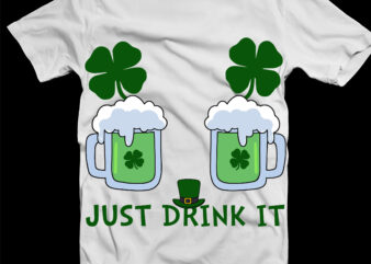 Just Drink it t shirt design