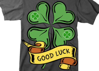 Good Luck Svg, Good luck t shirt design