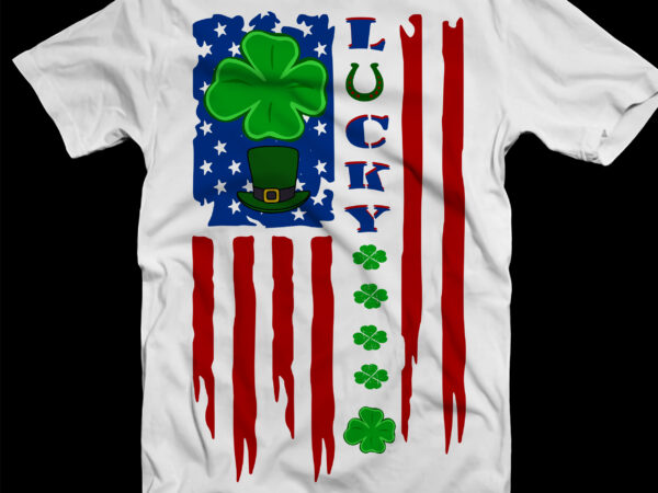Flag lucky st.patrick’s day t shirt design