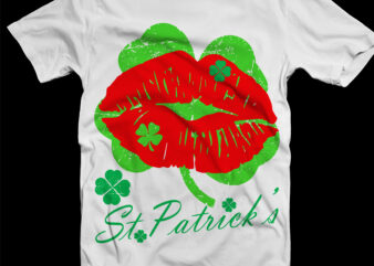 Lips Lucky Patrick’s day t shirt design, Lucky, Lips Svg, St.Patrick t shirt design