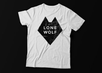 Lone Wolf | T shirt design, ready to print